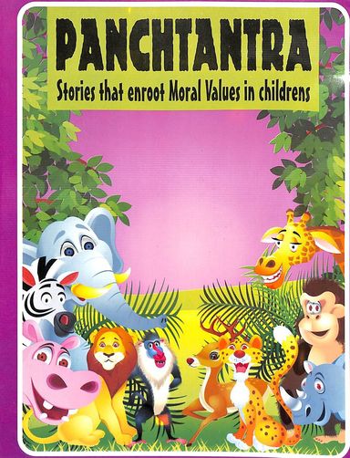 Panchtantra 1 : Stories That Enroot Moral Values In Childrens