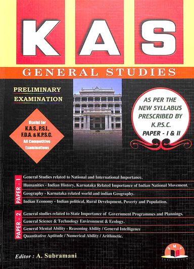 Kas General Studies Paper 1 & 2 Preliminary Exams