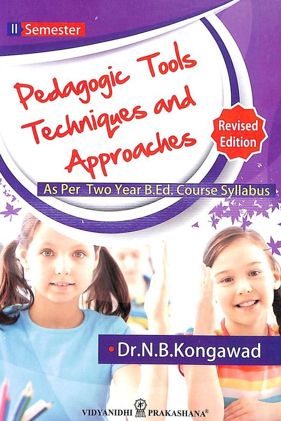 Buy Pedagogic Tools Techniques & Approaches As Per Two Year Bed Course ...