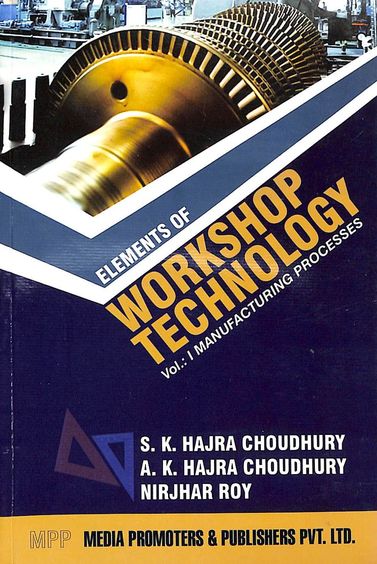 elements of workshop technology by hajra choudhary pdf file