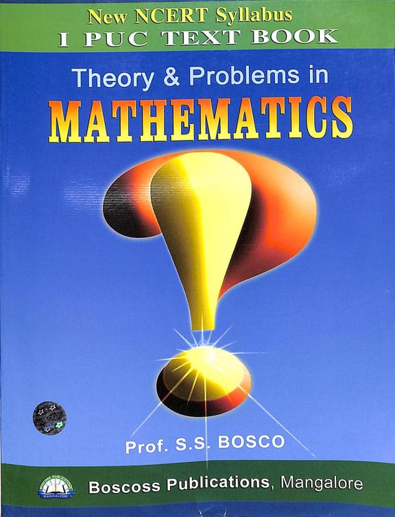 Buy Theory & Problems In Mathematics 1 Puc Textbook New Ncert Syllabus book Ss Bosco