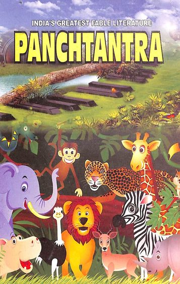 Panchtantra : Indias Greatest Fable Literature
