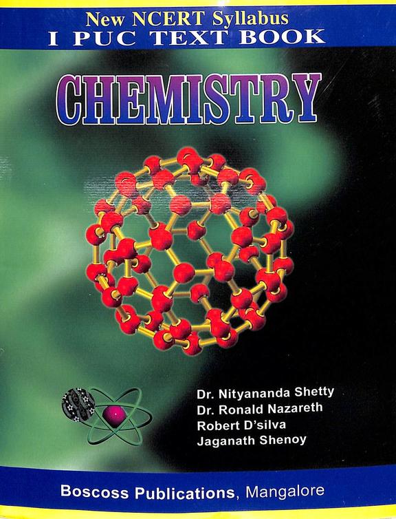 Buy Text Book Chemistry 1 Puc : New Ncert Syllabus Book : Nityananda ...