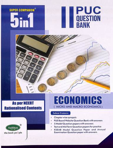 Economics 2 Puc Question Bank Super Companion 5 In 1 : Micro & Macro Economics