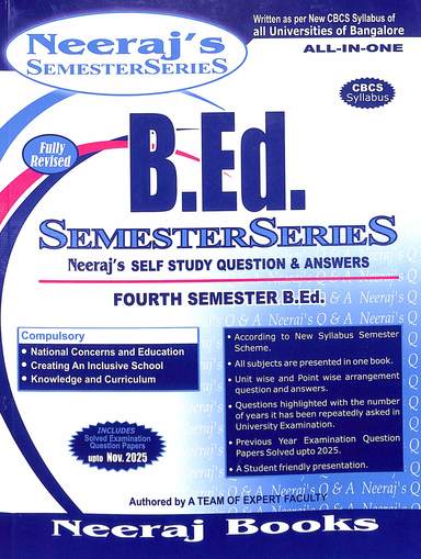 B Ed Semester  Series 4th Sem Bed Nati/ Conc/Edu/Cre/An Inc/Sch/Kno/Curi All In One Cbcs Syllabus :