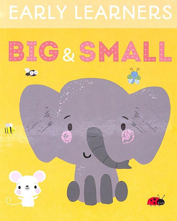 Early Learners Big & Small