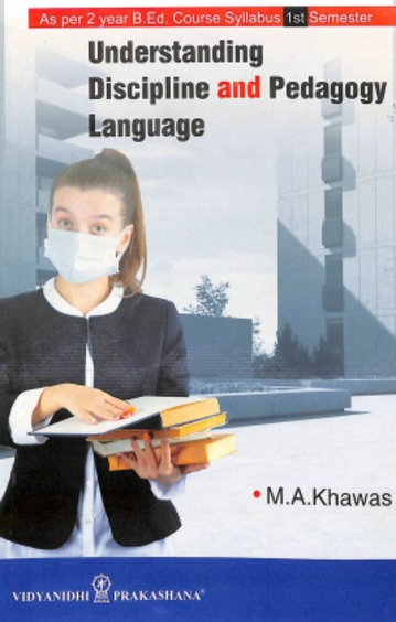 Understanding Discipline & Peeagogy Language As Per 2 Year Bed For 1 Sem