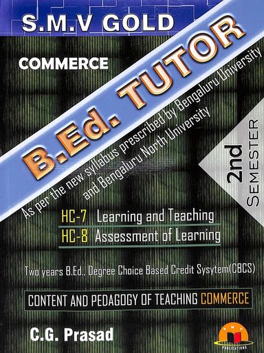 Commerce Bed Tutor 2 Sem Hc 7 Lerarning & Teaching Hc 8 Assessment Of Learning For 2 Years Bed