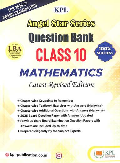 Kpl Angel Star Series Question Bank Mathematics Class 10 : Lba 2026-27