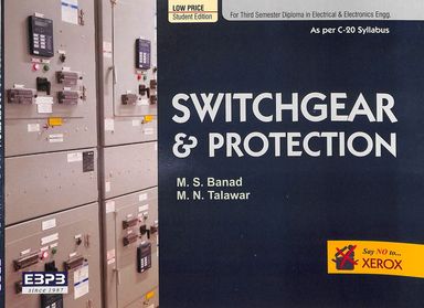 Switchgear & Protection For 3 Sem Diploma In Electrical & Electronics Engg. : Low Price Student