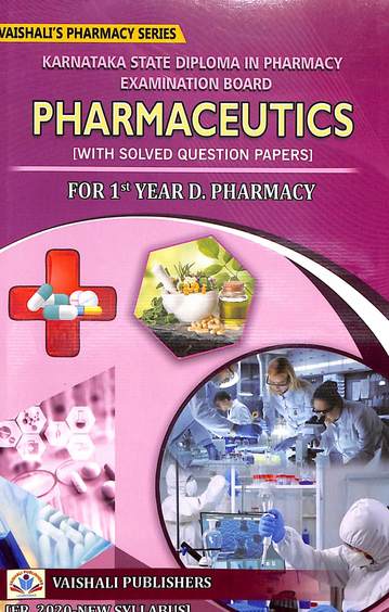 Buy Pharmaceutics For 1st Year D Pharmacy : Karnataka State D Pharmacy ...