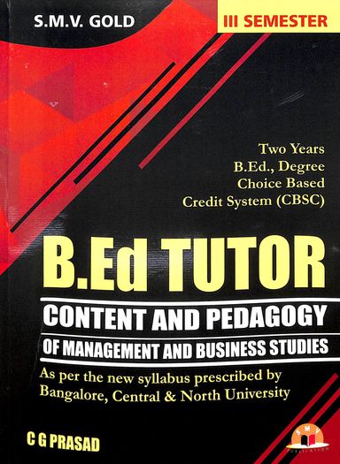 Bed Tutor Content & Pedagogy Of Management & Business Studies For 3rd Sem 2 Years Bed Degree Choice