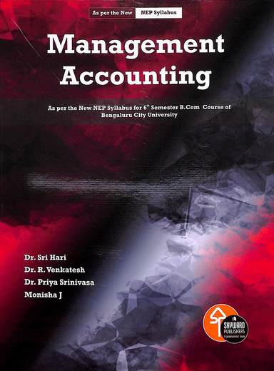 Management Accounting Bcom 6th Semester : Bcu Nep Syllabus