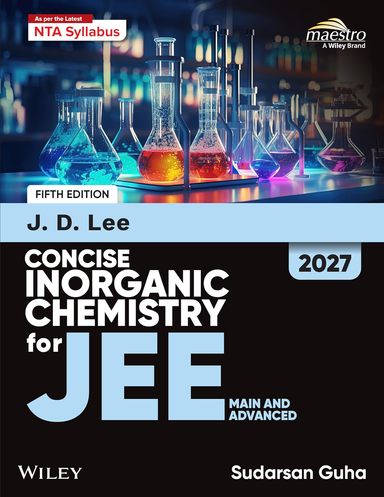 Jd Lee Concise Inorganic Chemistry For Jee Main & Advanced : 2027