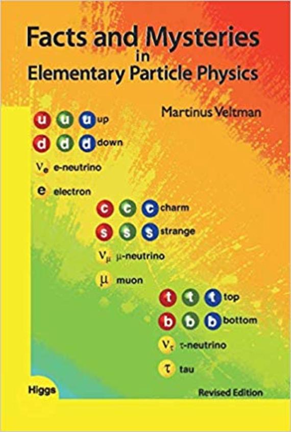 Fact Facts and Mysteries in Elementary Particle Physics, Revised Edition