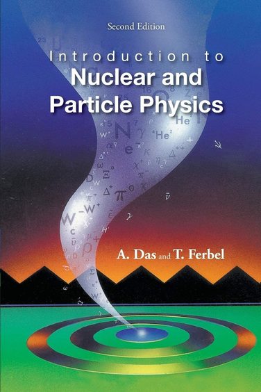 Introduction to Nuclear and Particle Physics, 2nd Edition