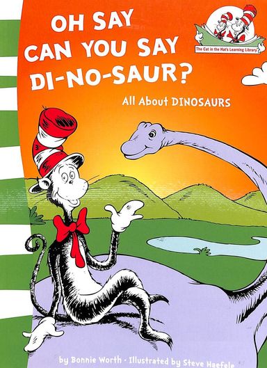 Oh Say Can You Say Dinosaur