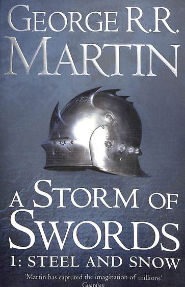 A Storm Of Swords : Part 1