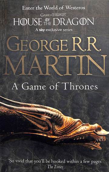 Game Of Thrones : A Song Of Ice & Fire