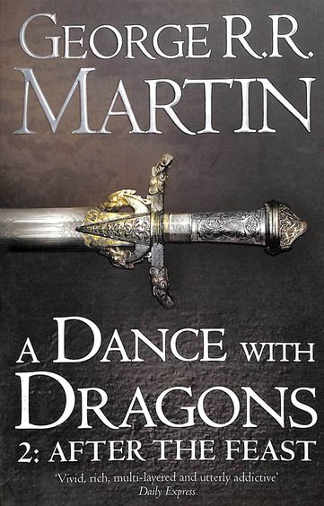 Dance With Dragons : 2 After The Feast