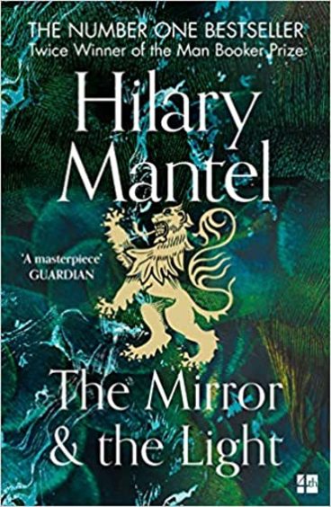 Mirror & The Light : The Wolf Hall Trilogy