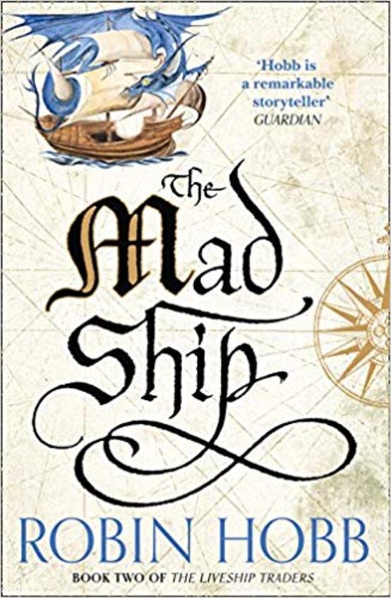 Mad Ship : The Liveship Traders Book 2