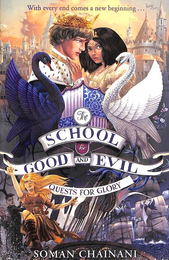 School For Good & Evil 04 : Quests For Glory