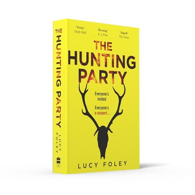 The Hunting Party : A Must Read for all Lovers of Crime Fiction and Thrillers