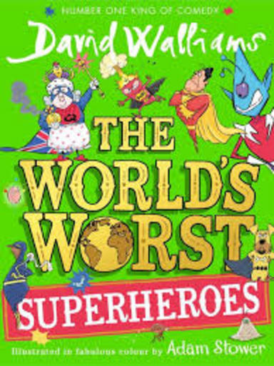 Worldâ€™S Worst Superheroes