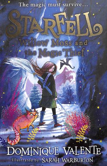 Starfell  : Willow Moss & The Magic Thief