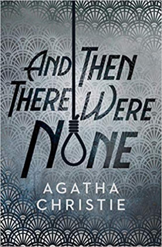 And Then There Were None