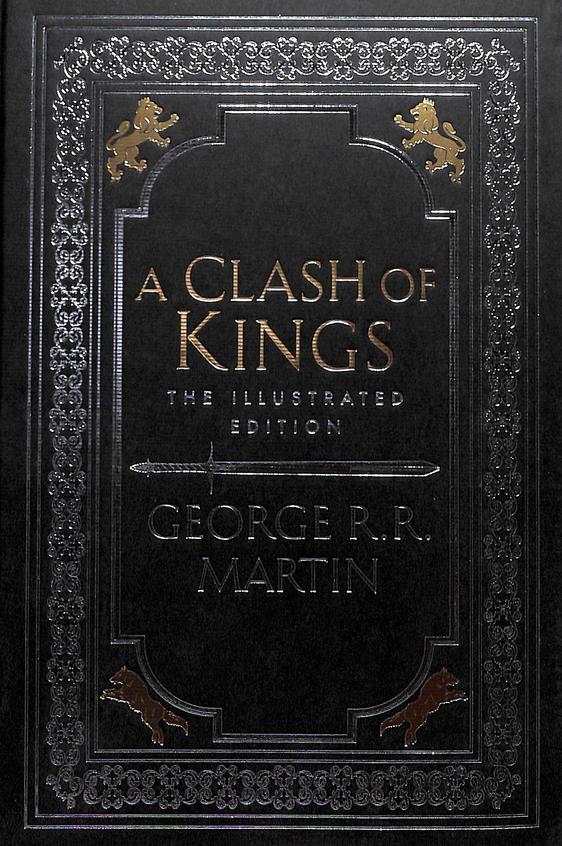 A Clash of Kings: The Illustrated Edition 