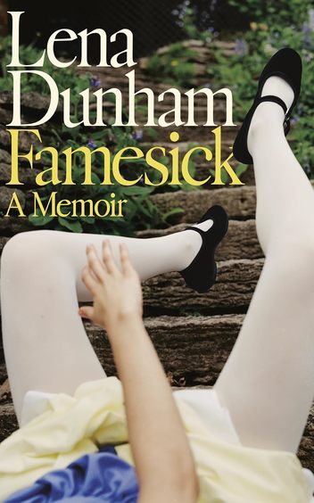 Famesick : A Memoir