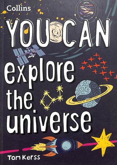 You Can Explore The Universe
