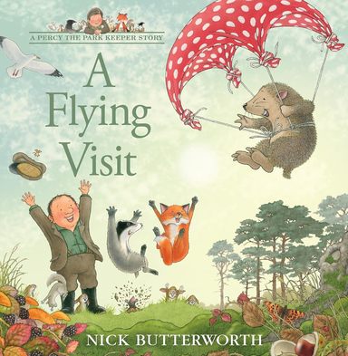 Percy The Park Keeper Story : A Flying Visit