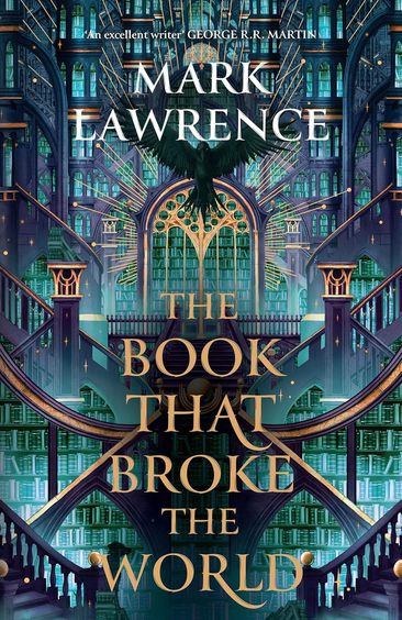 Library Trilogy 02 : The Book That Broke The World