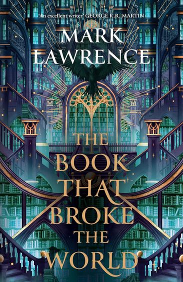 Library Trilogy 02 : The Book That Broke The World
