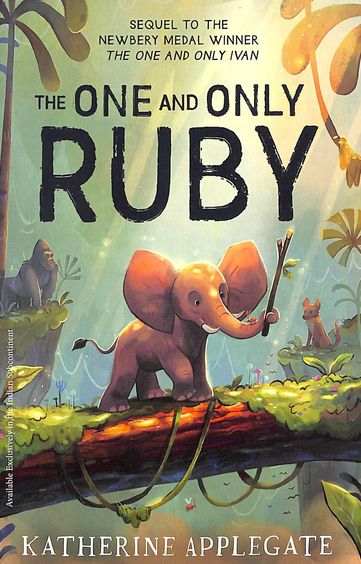 Buy One And Only Ivan : The One And Only Ruby book : Katherine ...