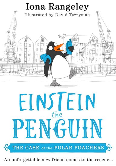 Einstein The Penguin 03 : The Case Of The Polar Poachers