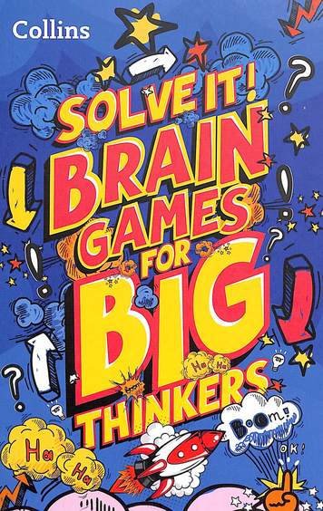 Solve It : Brain Games For Big Thinkers