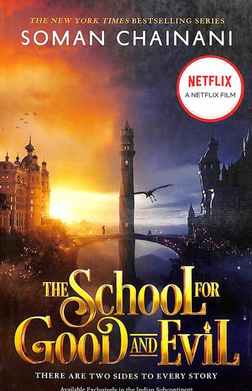 School For Good & Evil : There Are Two Sides To Every Story