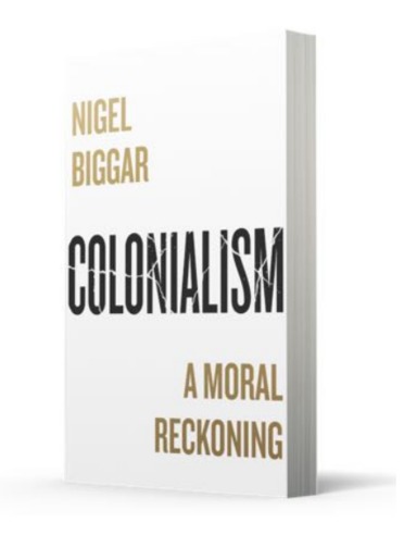 Colonialism : A Moral Reckoning