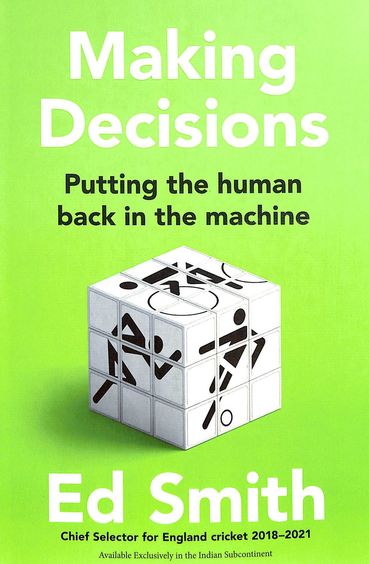 Making Decisions : Putting The Human Back In The Machine