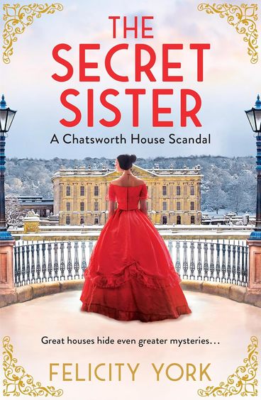 Secret Sister: A Chatsworth House Scandal (Stately Scandals 3)