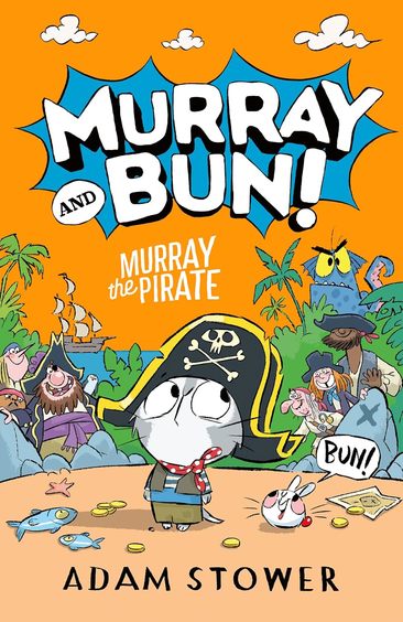 Murray And Bun: Murray The Pirate