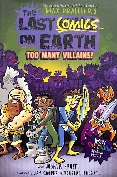 Last Comics On Earth: Too Many Villains