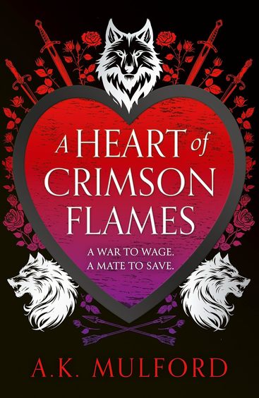 Heart of Crimson Flames (the Golden Court 3)