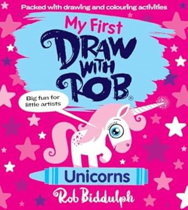 My First Draw With Rob : Unicorns