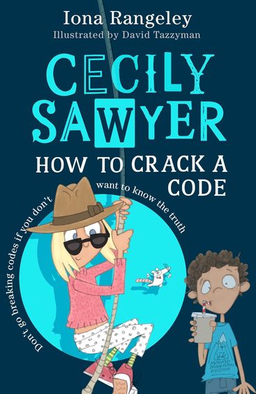 Cecily Sawyer: How To Crack A Code