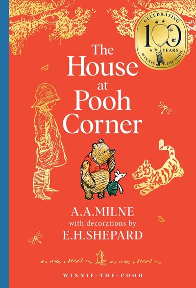 House At Pooh Corner : Winnie The Pooh